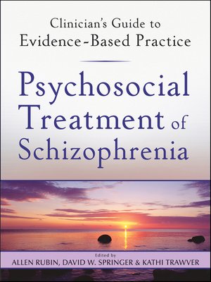cover image of Psychosocial Treatment of Schizophrenia